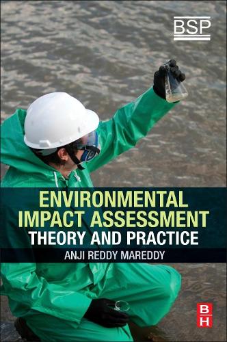Бумажная книга «Environmental Impact Assessment: Theory and Practice», автор Анжи Редди Маредди - фото №1