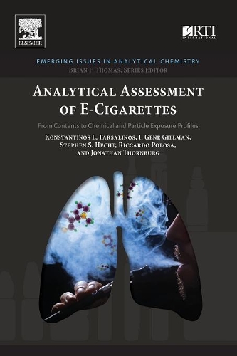 [object Object] «Analytical Assessment of e-Cigarettes: From Contents to Chemical and Particle Exposure Profiles», авторов И. Джин Гиллман, Джонатан Торнбург, Константинос Э. Фарсалинос, Риккардо Полоза, Стивен С. Хехт - фото №1