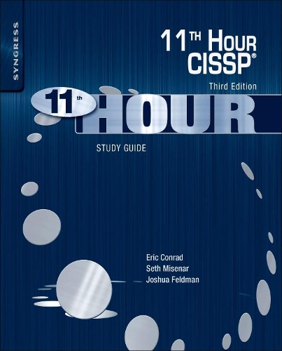 [object Object] «Eleventh Hour CISSP®: Study Guide», авторів Ерік Конрад, Джошуа Фельдман, Сет Місенар - фото №1