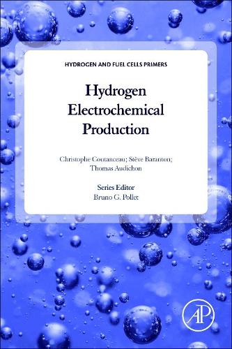 Паперова книга «Hydrogen Electrochemical Production», авторів Крістоф Кутансо, Стів Барантон, Томас Аудішон - фото №1