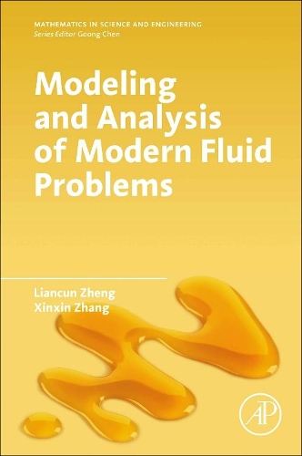 [object Object] «Modeling and Analysis of Modern Fluid Problems», авторов Лянкунь Чжэн, Синьсинь Чжан - фото №1