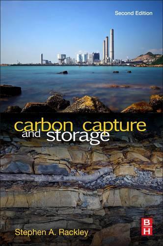 Бумажная книга «Carbon Capture and Storage», автор Стив А. Рэкли - фото №1