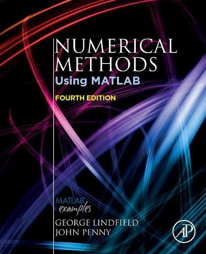 [object Object] «Numerical Methods: Using MATLAB», авторів Джордж Ліндфілд, Джон Пенні - фото №1