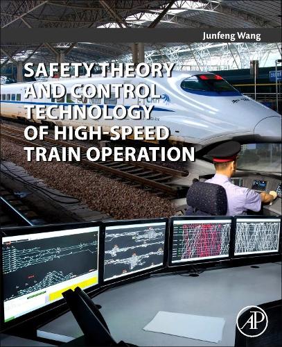 Бумажная книга «Safety Theory and Control Technology of High-Speed Train Operation», автор Чжунфэн Ван - фото №1