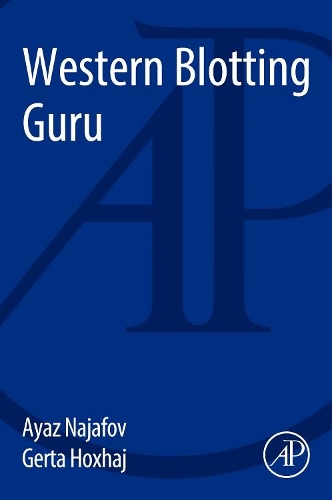 Паперова книга «Western Blotting Guru», авторів Аяз Наджафов, Герта Ходжай - фото №1