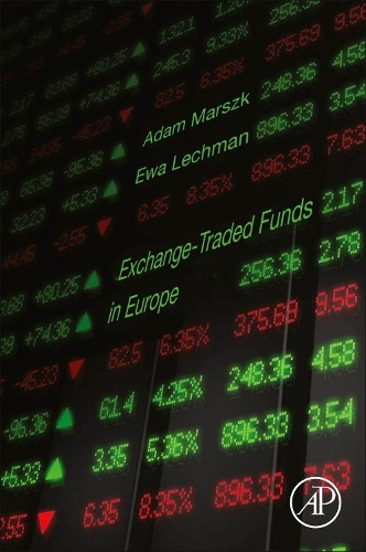 Паперова книга «Exchange-Traded Funds in Europe», авторів Адам Маршк, Єва Лехман - фото №1