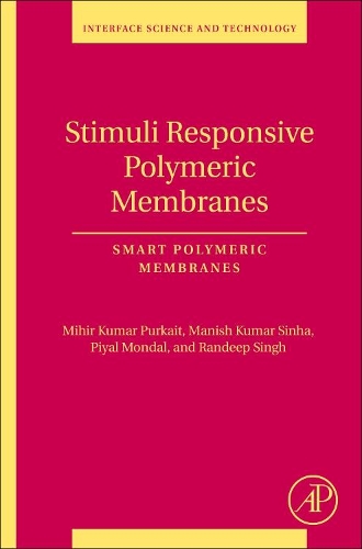 Паперова книга «Stimuli Responsive Polymeric Membranes: Smart Polymeric Membranes», авторів Маніш Кумар Сінха, Міхір Кумар Пуркайт, Піял Мондал, Рандіп Сінгх - фото №1