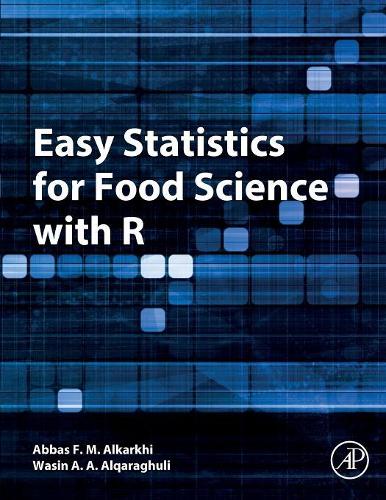 [object Object] «Easy Statistics for Food Science with R», авторів Аббас Ф. М. Аль-Кархі, Васін А. А. Алькарагулі - фото №1