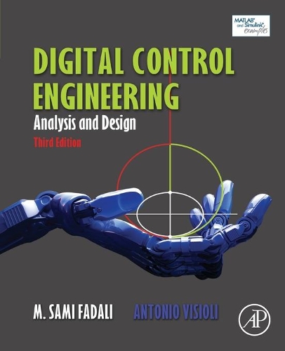 [object Object] «Digital Control Engineering: Analysis and Design», авторів Антоніо Візіолі, М. Самі Фадалі - фото №1