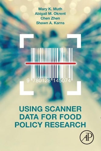 Бумажная книга «Using Scanner Data for Food Policy Research», авторов Эбигейл Окрент, Чэнь Чжэнь, Мэри К. Мут, Шон Карнс - фото №1