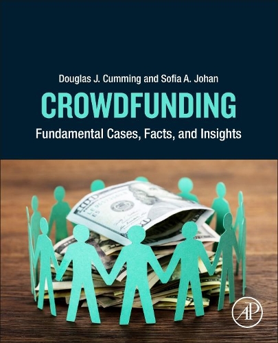 Бумажная книга «Crowdfunding: Fundamental Cases, Facts, and Insights», авторов Дуглас Дж. Камминг, София А. Йохан - фото №1