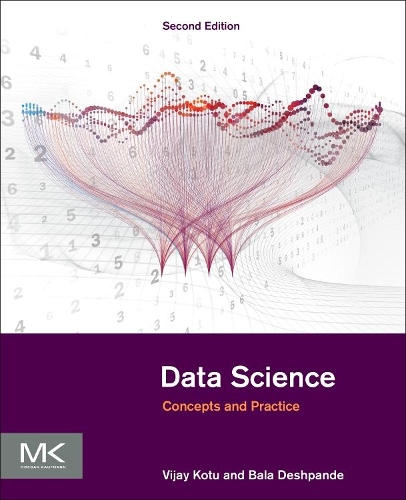 [object Object] «Data Science: Concepts and Practice», авторів Бала Дешпанде, Віджай Коту - фото №1