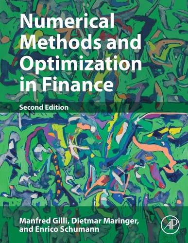 [object Object] «Numerical Methods and Optimization in Finance», авторів Дітмар Марінґер, Енріко Шуман, Манфред Джиллі - фото №1