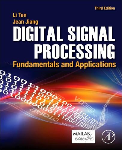 Паперова книга «Digital Signal Processing: Fundamentals and Applications», авторів Жан Цзян, Лі Тан - фото №1