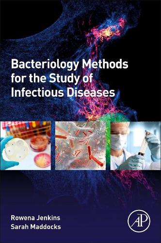 Бумажная книга «Bacteriology Methods for the Study of Infectious Diseases», авторов Ровена Дженкинс, Сара Мэддокс - фото №1