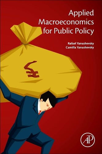 Паперова книга «Applied Macroeconomics for Public Policy», авторів Камілла Янушевський, Рафаель Янушевський - фото №1