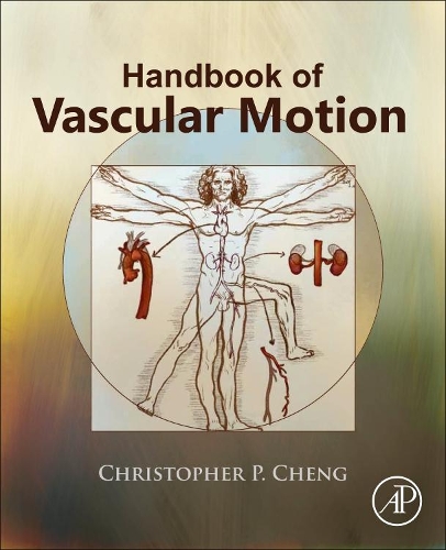 Бумажная книга «Handbook of Vascular Motion», автор Кристофер Ченг - фото №1