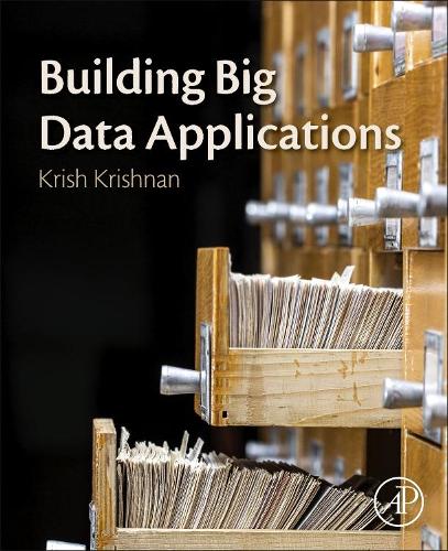 [object Object] «Building Big Data Applications», автор Кріш Крішнан - фото №1