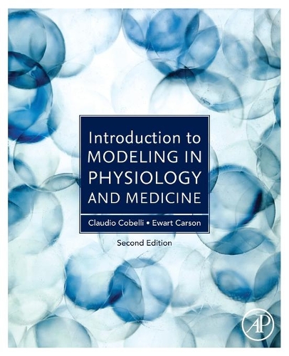 Паперова книга «Introduction to Modeling in Physiology and Medicine», авторів Клаудіо Кобеллі, Еварт Р. Карсон - фото №1