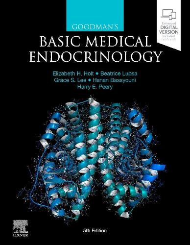 Бумажная книга «Goodman's Basic Medical Endocrinology», авторов Беатрис Лупса, Элизабет Х. Холт, Грейс С. Ли, Ханан Бассюни, Гарри Э. Пири - фото №1