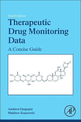 [object Object] «Therapeutic Drug Monitoring Data: A Concise Guide», авторов Амитава Дасгупта, Мэтью Красовски - фото №1