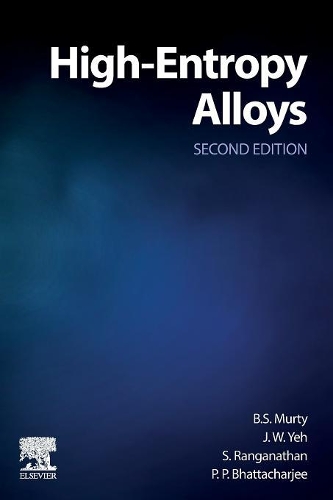 Паперова книга «High-Entropy Alloys», авторів Б.С. Мурті, Цзінь-Вей Є, П. П. Бхаттачарджі, С. Ранганатан - фото №1