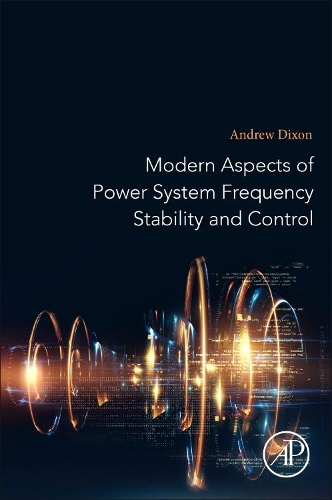 Бумажная книга «Modern Aspects of Power System Frequency Stability and Control», автор Эндрю Диксон - фото №1