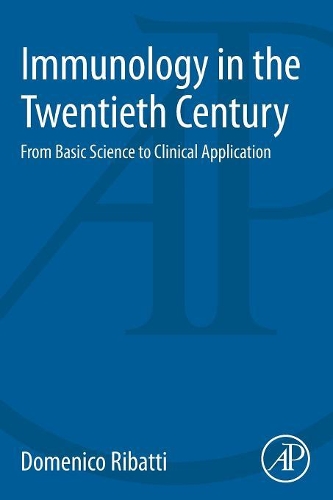 Паперова книга «Immunology in the Twentieth Century: From Basic Science to Clinical Application», автор Доменіко Рібатті - фото №1