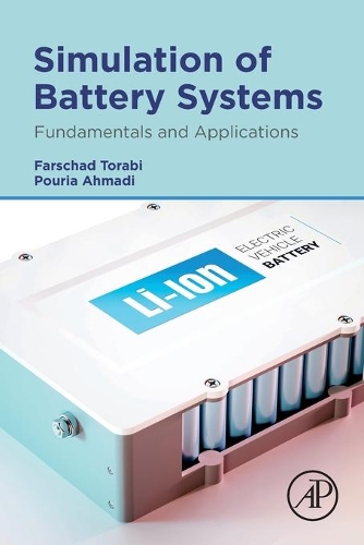 Паперова книга «Simulation of Battery Systems: Fundamentals and Applications», авторів Фаршад Торабі, Пурія Ахмаді - фото №1