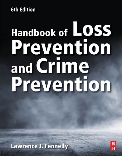 Бумажная книга «Handbook of Loss Prevention and Crime Prevention», автор Лоуренс Дж. Феннели - фото №1