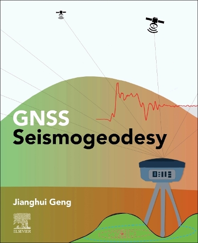 Бумажная книга «GNSS Seismogeodesy», автор Цзянхуэй Гэн - фото №1