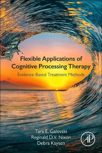 Паперова книга «Flexible Applications of Cognitive Processing Therapy: Evidence-Based Treatment Methods», авторів Дебра Кайсен, Реджинальд Д.В. Ніксон, Тара Е. Галовскі - фото №1