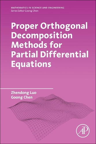 [object Object] «Proper Orthogonal Decomposition Methods for Partial Differential Equations», авторів Гун Чен, Чжендун Ло - фото №1