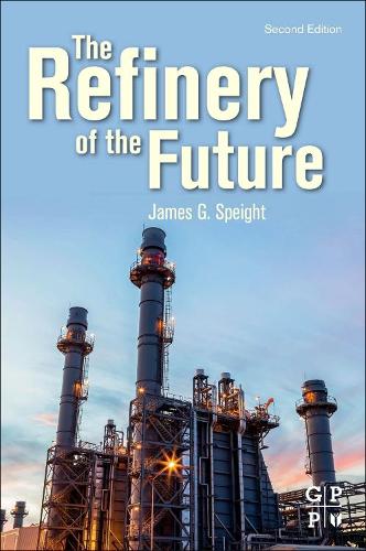 Бумажная книга «The Refinery of the Future», автор Джеймс Г. Спейт - фото №1
