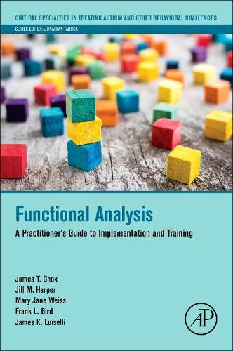 Паперова книга «Functional Analysis: A Practitioner's Guide to Implementation and Training», авторів Френк Л. Берд, Джеймс Т. Чок, Джилл М. Харпер, Мері Джейн Вайс - фото №1