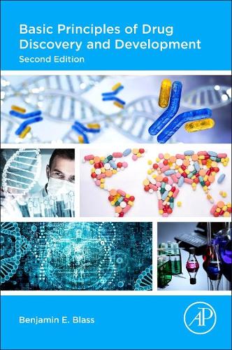 Паперова книга «Basic Principles of Drug Discovery and Development», автор Бенджамін Е. Бласс - фото №1