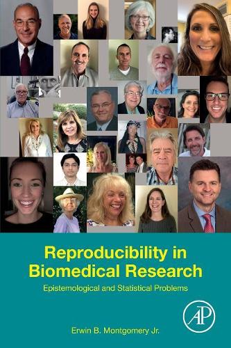 Паперова книга «Reproducibility in Biomedical Research: Epistemological and Statistical Problems», автор Ервін Б. Монтгомері-молодший - фото №1