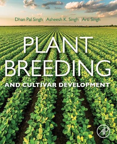 Бумажная книга «Plant Breeding and Cultivar Development», авторов A. К. Сингх, A. Сингх, Д. П. Сингх - фото №1