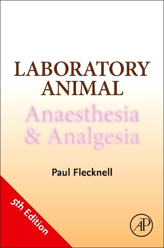 Бумажная книга «Laboratory Animal Anaesthesia and Analgesia», автор Пол Флекнелл - фото №1