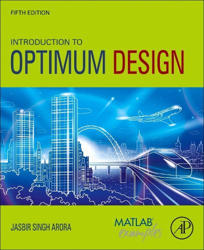 Бумажная книга «Introduction to Optimum Design», автор Джасбир Сингх Арора - фото №1