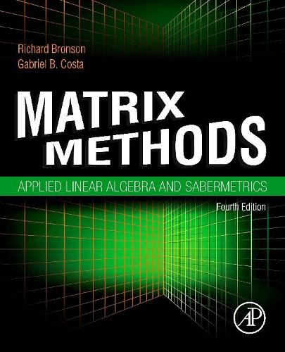 Бумажная книга «Matrix Methods: Applied Linear Algebra and Sabermetrics», авторов Габриэль Б. Коста, Ричард Бронсон - фото №1