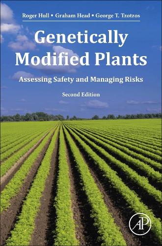 Паперова книга «Genetically Modified Plants: Assessing Safety and Managing Risk», авторів Джордж Т. Цоцос, Грем Хед, Роджер Халл - фото №1