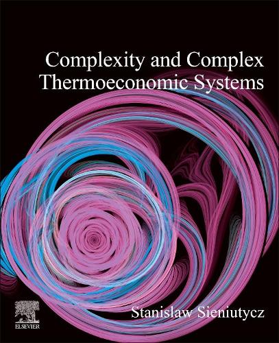 [object Object] «Complexity and Complex Thermo-Economic Systems», автор Станіслав Сенютич - фото №1