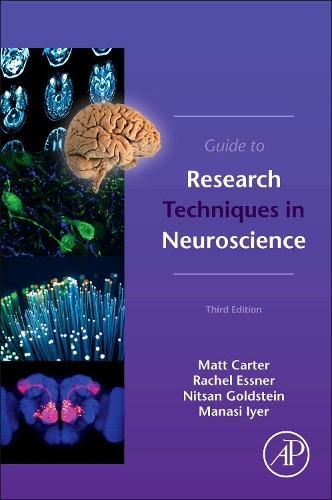 [object Object] «Guide to Research Techniques in Neuroscience», авторов Манаси Айер, Мэтт Картер, Ницан Голдштейн, Рэйчел Эсснер - фото №1