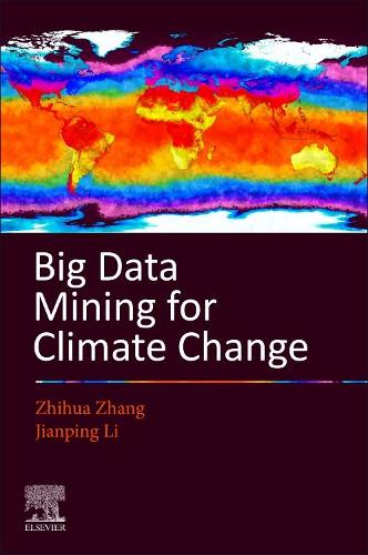 [object Object] «Big Data Mining for Climate Change», авторів Цзяньпін Лі, Чжихуа Чжан - фото №1