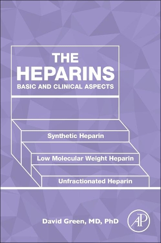 Бумажная книга «The Heparins: Basic and Clinical Aspects», автор Дэвид Грин - фото №1