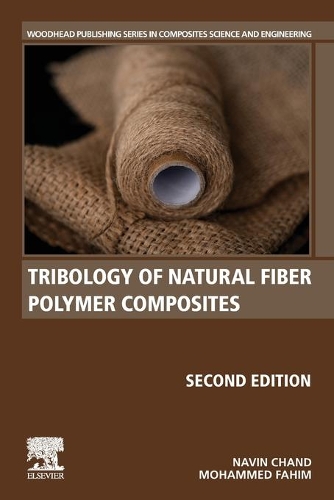 Бумажная книга «Tribology of Natural Fiber Polymer Composites», авторов Мохаммед Фахим, Навин Чанд - фото №1