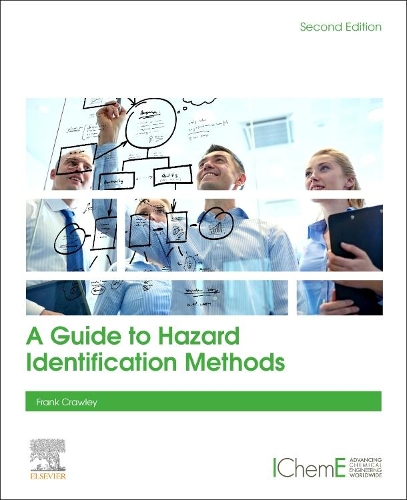 Бумажная книга «A Guide to Hazard Identification Methods», автор Фрэнк Кроули - фото №1
