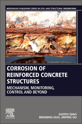 Бумажная книга «Corrosion of Reinforced Concrete Structures: Mechanism, Monitoring, Control and Beyond», авторов Бинбин Го, Гуофу Цяо, Цзиньпин Оу - фото №1