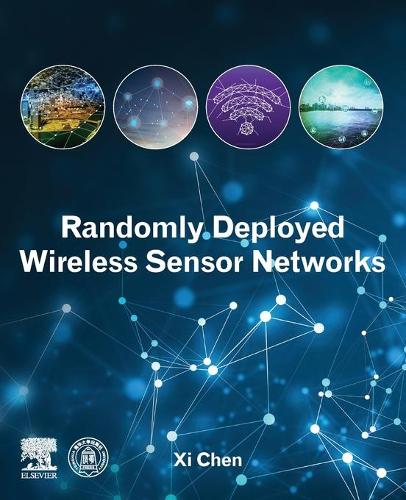 [object Object] «Randomly Deployed Wireless Sensor Networks», автор Си Чэнь - фото №1